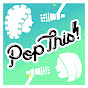 Pop This! Podcast logo
