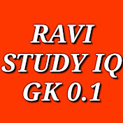 RAVI STUDY IQ GK 0.1