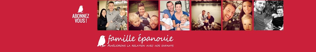 Famille Epanouie رمز قناة اليوتيوب