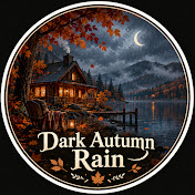 Dark Autumn Rain