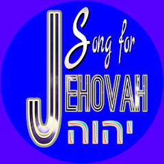 Song for Jehovah
