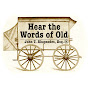 Hear the Words of Old logo