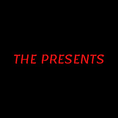 THE PRESENTS