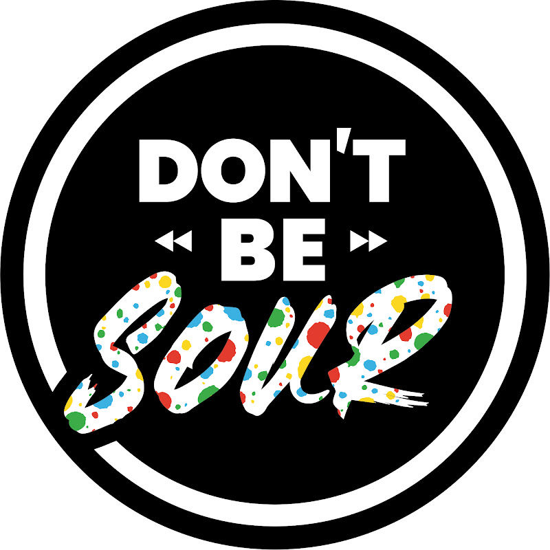 Don't Be Sour