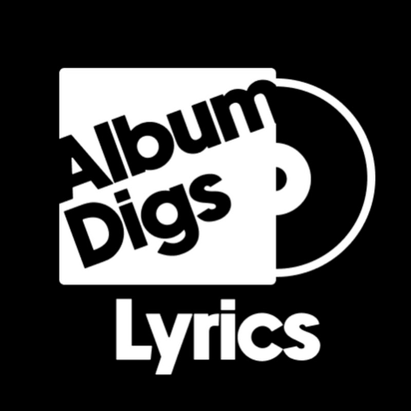 Album Digs Lyrics