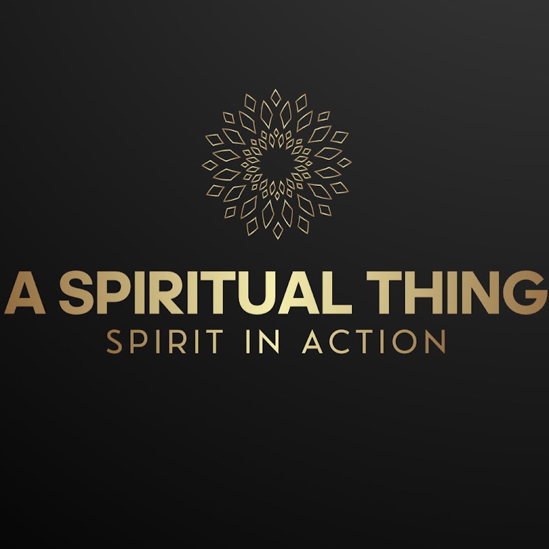 A Spiritual Thing
