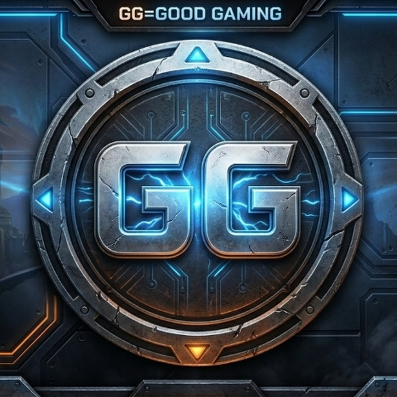 GG=GOOD GAMING