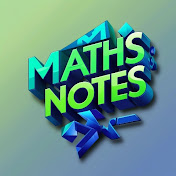 Maths Notes