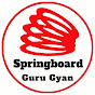 Springboard Guru gyan