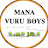 Mana vuru boys 