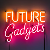 Future Gadgets