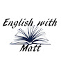 English with Matt Avatar