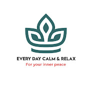 Every Day Calm & Relax Music Zone