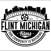 Flint Michigan Films