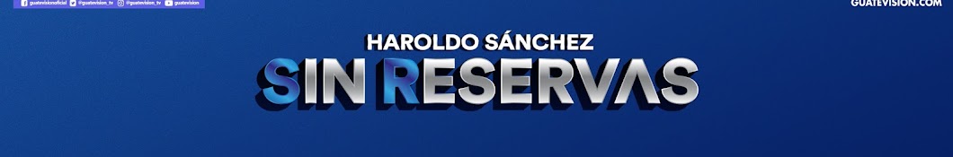 Haroldo SÃ¡nchez, Sin Reservas यूट्यूब चैनल अवतार
