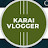 KARAI VLOGGER