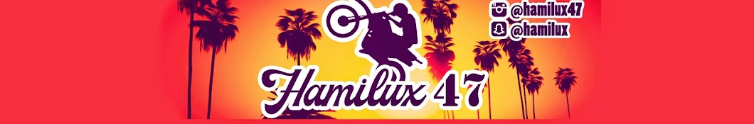 hamilux47 YouTube kanalı avatarı