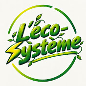 L'éco-Système