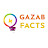 Gazab Facts