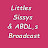 Littles  Sissys & ABDL,s Broadcast