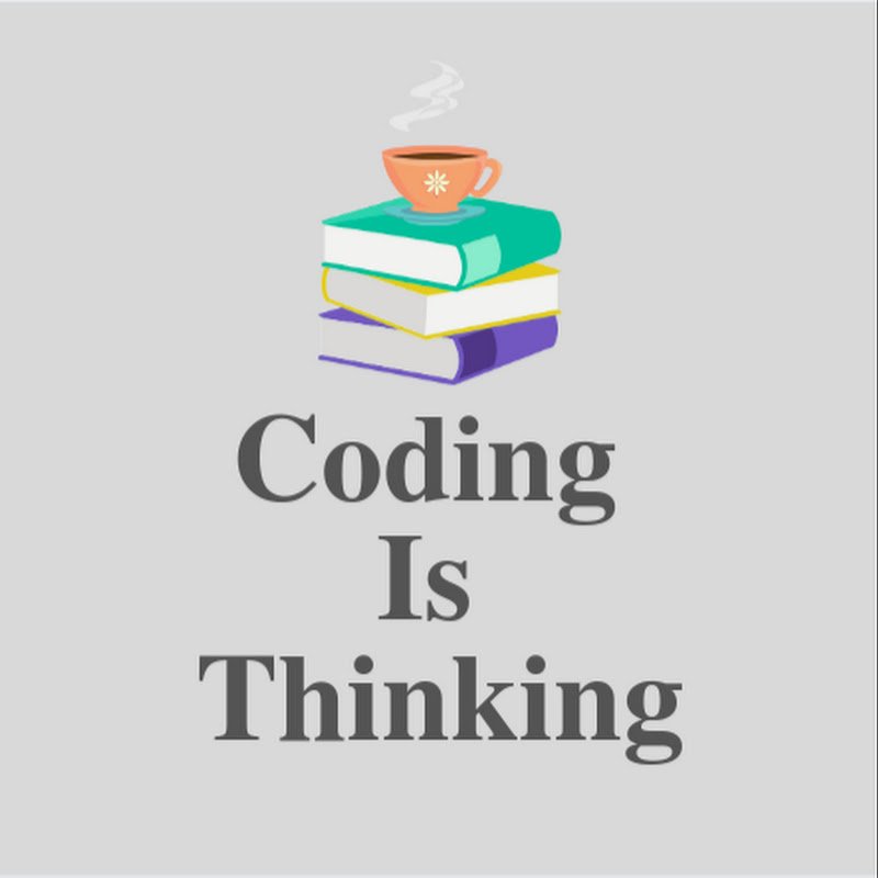 Coding Is Thinking
