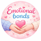 Emotional Bonds 