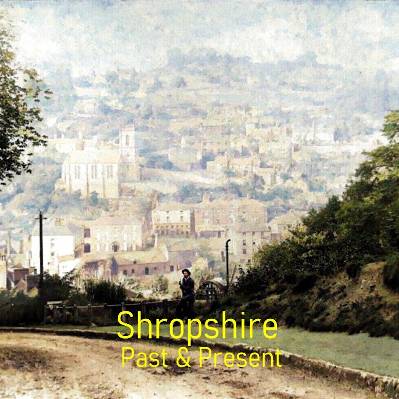 Shropshire Past and Present