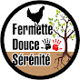 Fermette Douce Sérénité