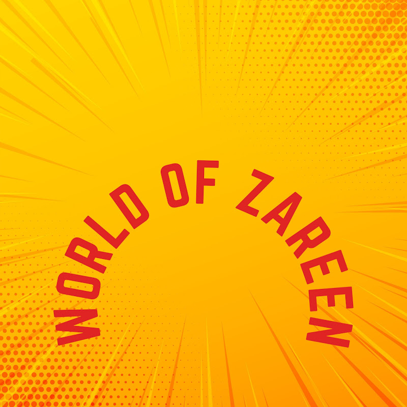 World of zareen