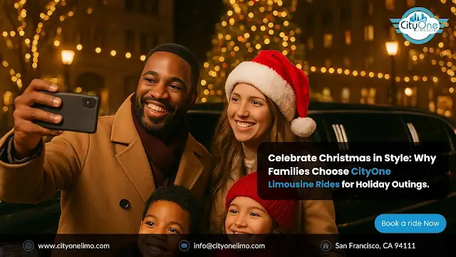 Celebrate Christmas in Style: Why Families Choose CItyOne Limousine Rides for Holiday Outings