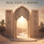 Real Path 2 JANNAH