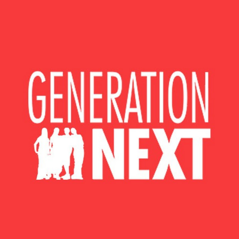 Generation Next