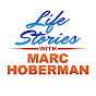 Life Stories with Marc Hoberman YouTube Profile Photo