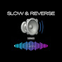 Slow & Reverse Songs logo