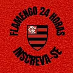FLAMENGO 24 HORAS