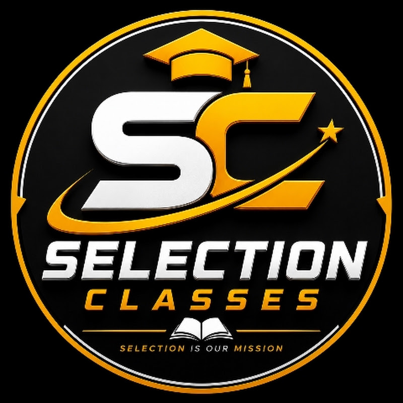 SELECTION CLASSES 