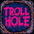 Troll Hole Podcast