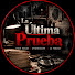 SzQtnV1KRek-channel-avatar-La Última Prueba