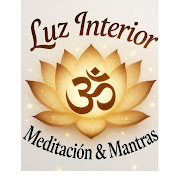Tu Luz interior - Meditacion & Mantras