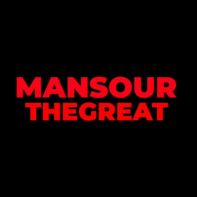Mansour TheGreat