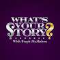 What's Your Story? With Steph McMahon