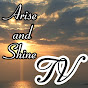 Arise and Shine TV