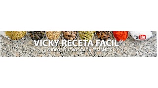 «VICKY RECETA FACIL» youtube banner