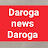 Daroga news Daroga 