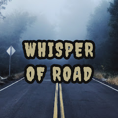 Whisper of Road