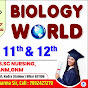 Biology World Sharma Sir logo