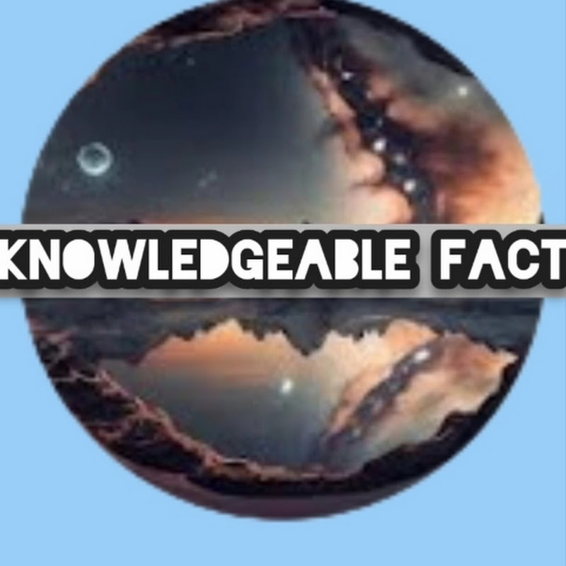 knowledgible facts
