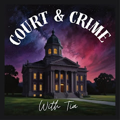 Court And Crime With Tia