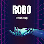 Robo RoundUp