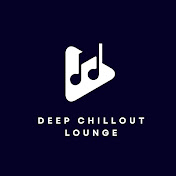Deep Chillout Lounge